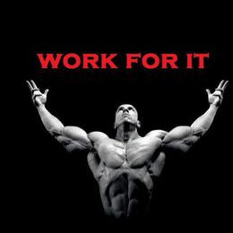 Work For it